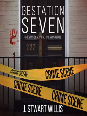 cover image of Gestation Seven One Was Black and One Was White